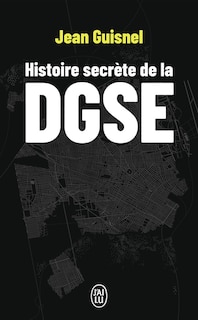 Front cover_Histoire secrète de la DGSE