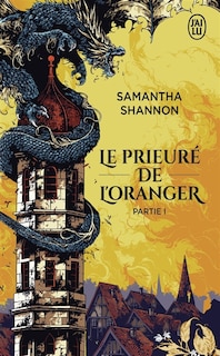 Front cover_Le Prieuré de l'oranger Tome 1