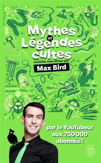 Couverture_Mythes et légendes cultes revisités avec amour par Max Bird