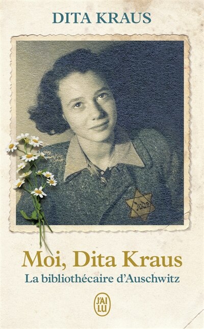 Couverture_Moi, Dita Kraus, la bibliothécaire d'Auschwitz