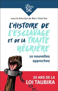 Front cover_L' histoire de l'esclavage et de la traite négrière