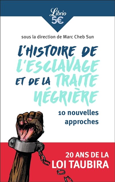 Front cover_L' histoire de l'esclavage et de la traite négrière