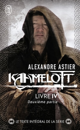 Kaamelott Livre 4, deuxième partie