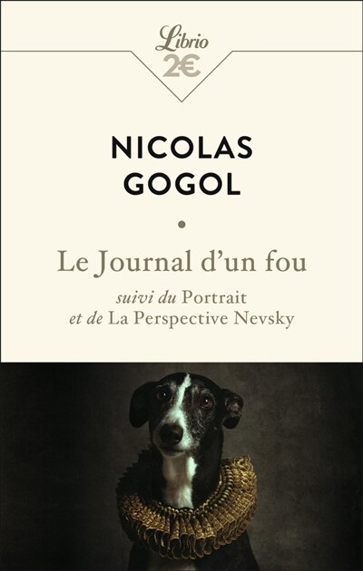 Front cover_Le journal d'un fou ; Le portrait ; La perspective Nevsky
