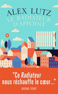 Couverture_Le radiateur d'appoint