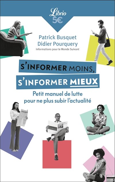 Couverture_S'informer moins, s'informer mieux