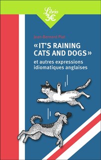 Couverture_It's raining cats and dogs