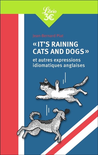 Front cover_It's raining cats and dogs