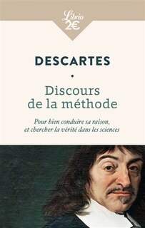 Couverture_Discours de la méthode : pour bien conduire sa raison, et chercher la vérité dans les sciences
