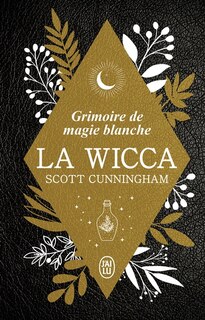 Couverture_La wicca : grimoire de magie blanche