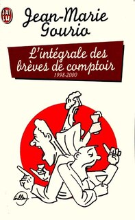 Couverture_L'intégrale des brèves de comptoir 1998-2000