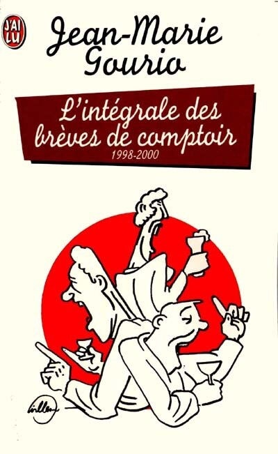 Couverture_L'intégrale des brèves de comptoir 1998-2000