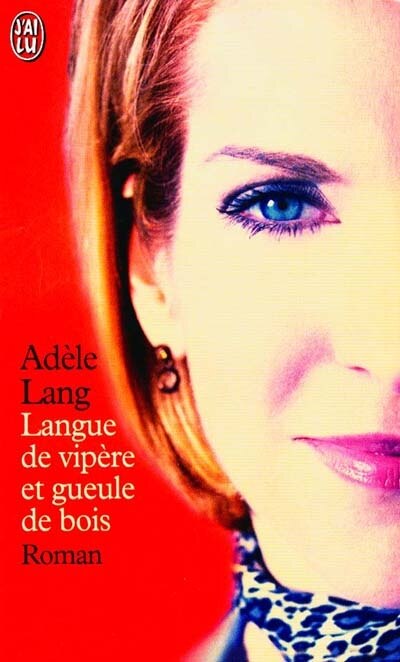 Front cover_Langue de vip&egrave;re et gueule de bois