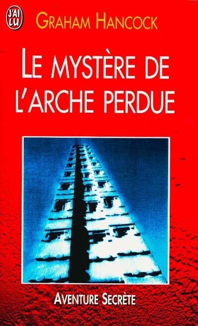 Couverture_Le mystère de l'arche perdue : à la recherche de l'arche d'alliance