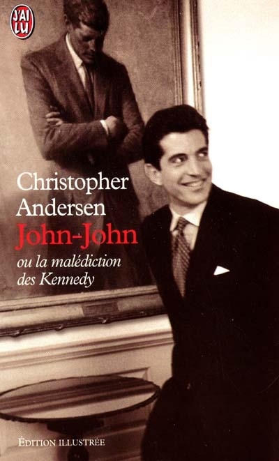 Couverture_John-John ou La malédiction des Kennedy