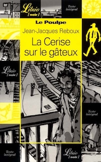 Couverture_La cerise sur le gâteux