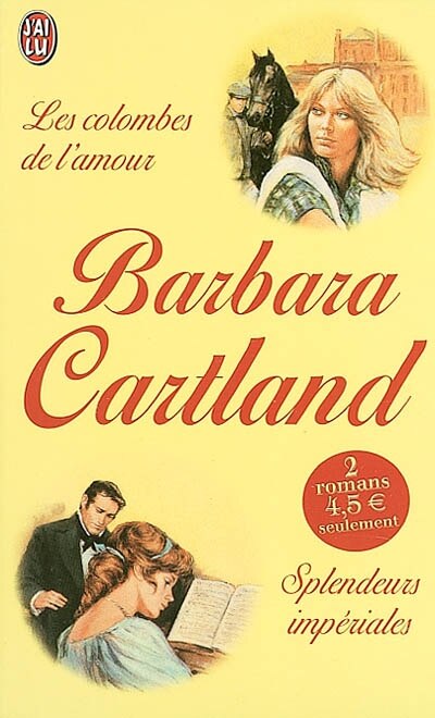 Couverture_Les colombes de l'amour ; Splendeurs impériales
