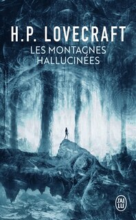 Front cover_Les montagnes hallucinées ; Dans l'abîme du temps