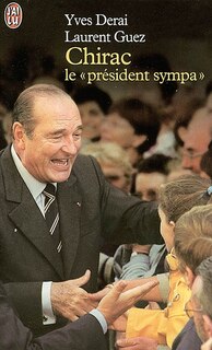 Front cover_Chirac, le pr&eacute;sident sympa