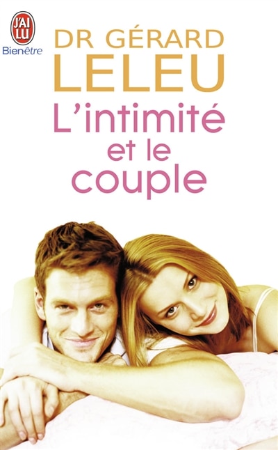 Front cover_L'intimité et le couple : rétablir la complicité et la sensualité au quotidien