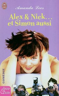 Front cover_Alex et Nick... et Simon aussi