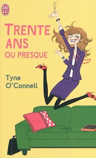 Front cover_Trente ans ou presque