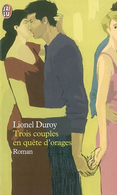 Couverture_Trois couples en quête d'orages
