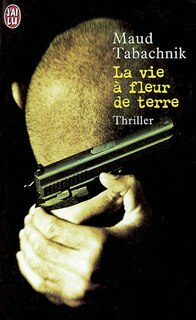 Front cover_La vie à fleur de terre