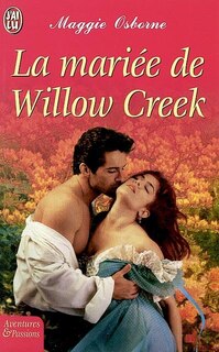 Couverture_La mari&eacute;e de Willow Creek