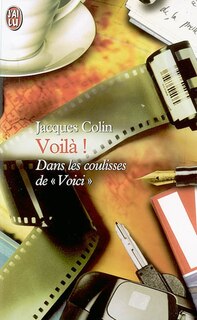 Front cover_Voilà ! : 1.663 jours dans les coulisses de Voici