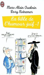 Front cover_La bible de l'humour juif, Vol. 1