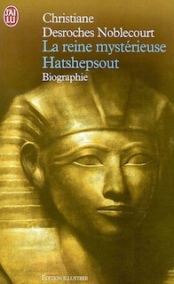 Couverture_La reine mystérieuse Hatshepsout