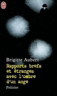 Couverture_Rapports brefs et étranges avec l'ombre d'un ange