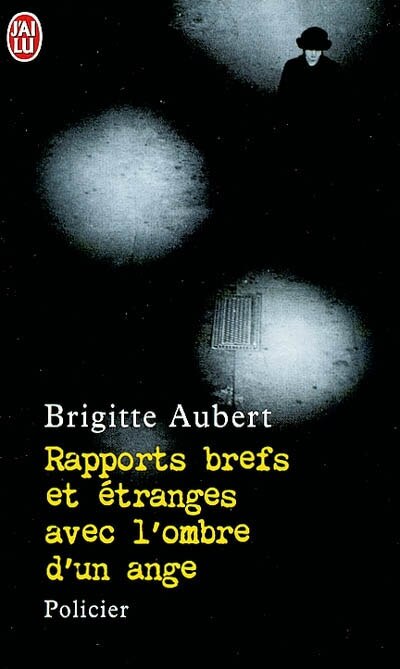 Couverture_Rapports brefs et étranges avec l'ombre d'un ange