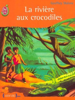 Couverture_La rivière aux crocodiles