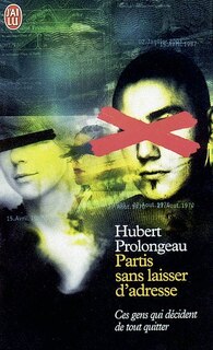 Front cover_Partis sans laisser d'adresse : ces gens qui décident de tout quitter