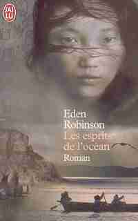 LES ESPRITS DE L'OCÉAN de Eden Robinson