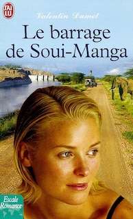 Couverture_Le barrage de Soui-Manga