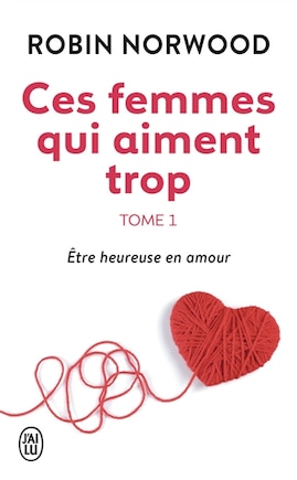 Etre heureuse en amour