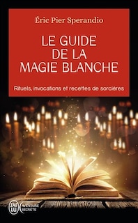 Front cover_Le guide de la magie blanche