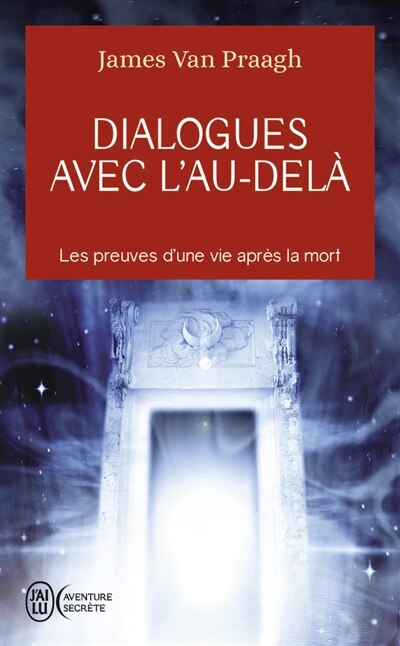 Couverture_Dialogues avec l'au-delà : message d'un médium sur la vie après la mort