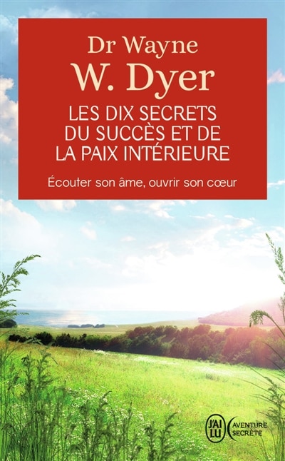 Front cover_Les dix secrets du succès et de la paix intérieure