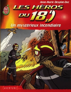 Couverture_Un mystérieux incendiaire