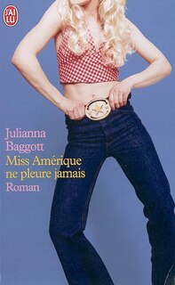 Front cover_Miss Amérique ne pleure jamais