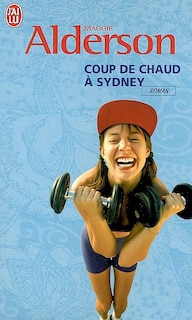 Front cover_Coup de chaud &agrave; Sydney