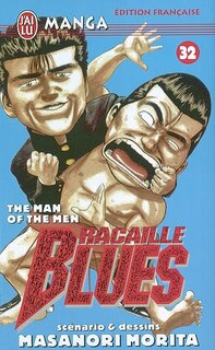 Front cover_Racaille blues, Vol. 32. The man of the men
