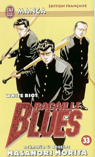 Couverture_Racaille blues, Vol. 33. White riot