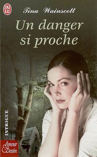 Front cover_Un danger si proche