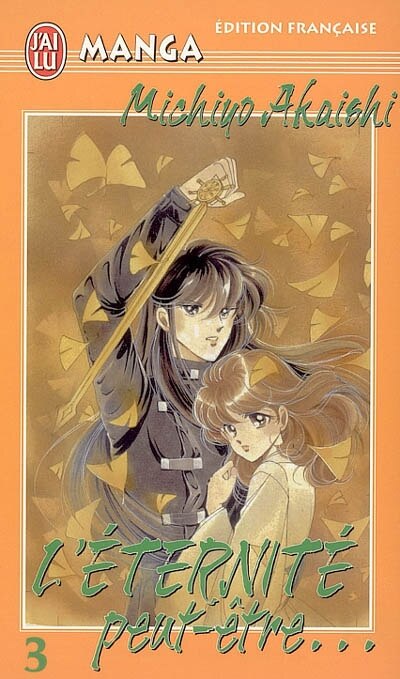 Front cover_L'&eacute;ternit&eacute;, peut-&ecirc;tre..., Vol. 3