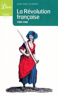 Front cover_La Révolution française : 1789-1799